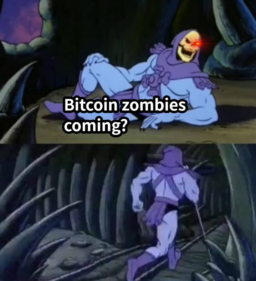 Bitcoin zombies coming?