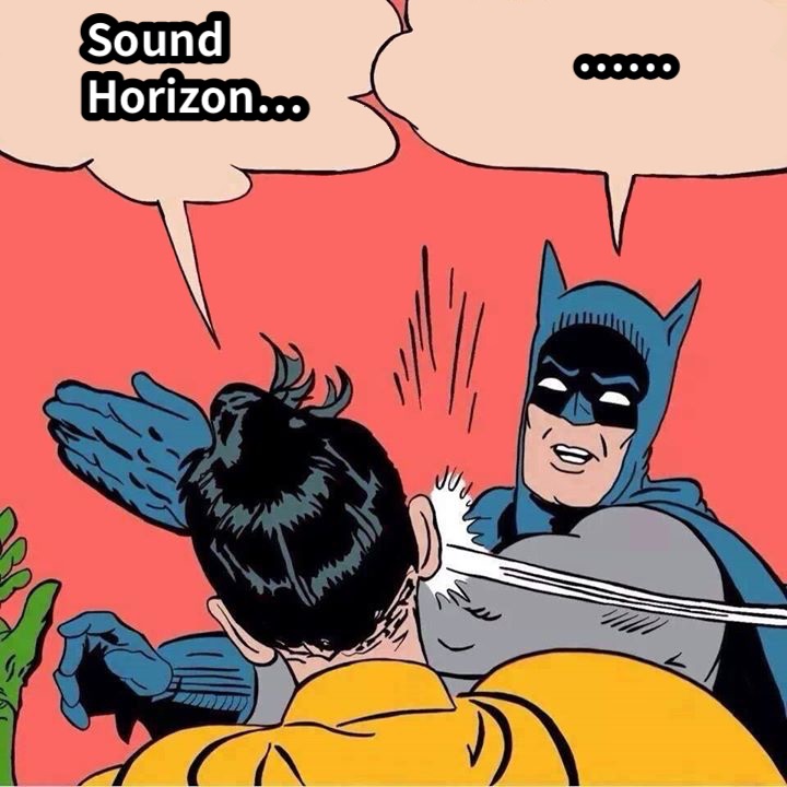 Sound Horizon………