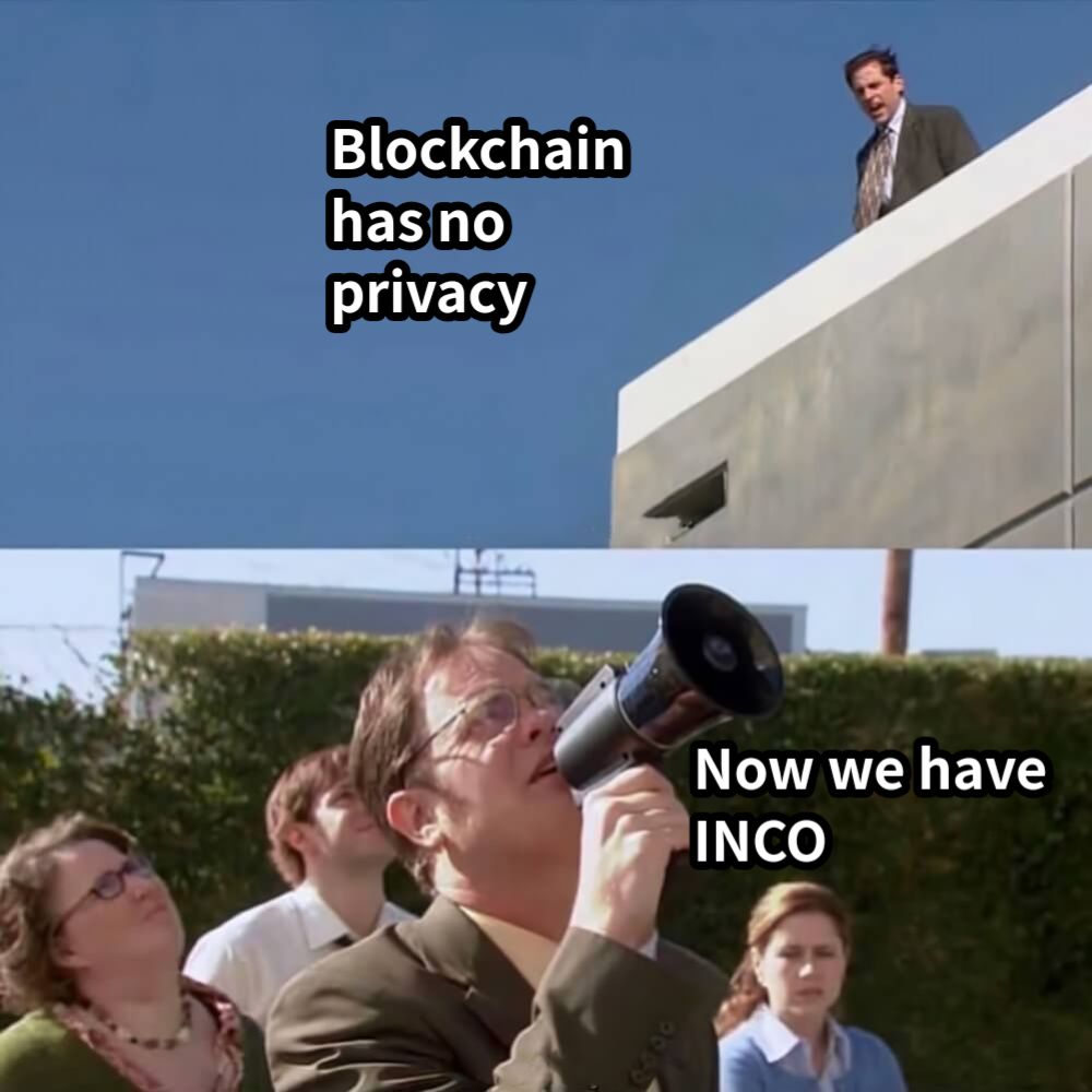 Blockchain has no privacyNow we have INCO